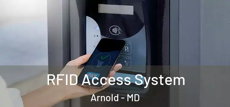  RFID Access System Arnold - MD